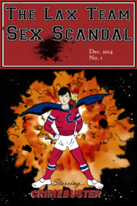 Lax Team Sex Scandal #1!